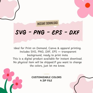 K&ouml;nnte beinhalten: Digitaler Download-Grafik mit dem Text "SVG - PNG - EPS - DXF" auf rosa Hintergrund. Enth&auml;lt anpassbare Farben und 4 ZIP-Dateien. Ideal f&uuml;r Print-on-Demand und Bekleidungsdruck.