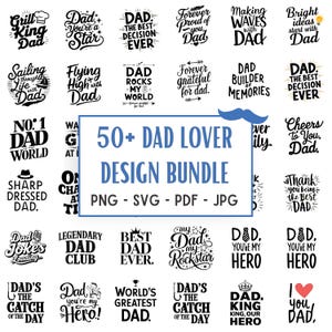 Op de afbeelding: Een verzameling zwart-wit grafische ontwerpen met zinnen als "Grill King Dad", "Best Dad Ever" en "Dad, You're My Hero". De ontwerpen zijn voor Vaderdag of vergelijkbare gelegenheden. De tekst "50+ Dad Lover Design Bundle" is ook aanwezig.