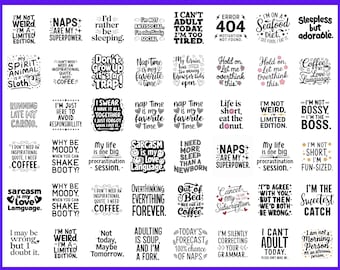 Sarcastic Quotes SVG PNG Bundle: Funny T-Shirt Designs (Digital Download)