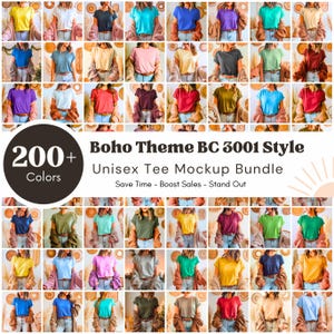 Puede incluir: Una cuadrícula de camisetas unisex de varios colores, cada una modelada en una persona. La imagen incluye el texto "200+ Colors" y "Boho Theme BC 3001 Style Unisex Tee Mockup Bundle". También se incluye el texto "Save Time - Boost Sales - Stand Out".