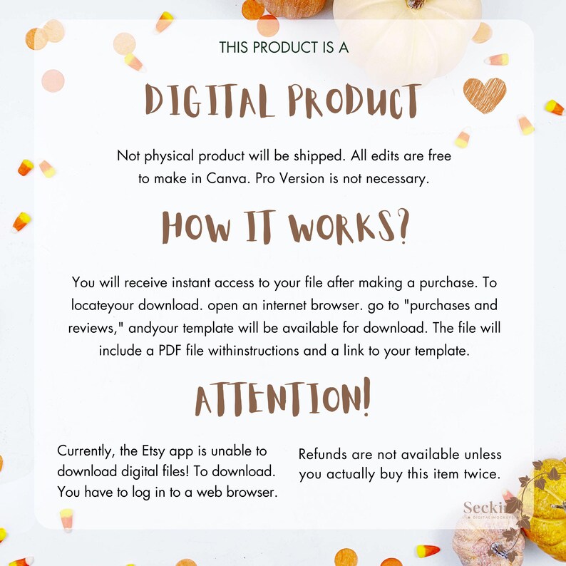 May include: A digital product announcement with text on a white background, decorated with orange and yellow confetti and pumpkins. The text reads "DIGITAL PRODUCT" and explains how the product works and provides an attention notice about Etsy downloads.