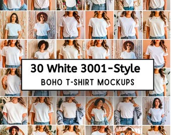 May include: A grid of 30 white, 3001-style, boho t-shirt mockups. The shirts are displayed on models in various poses, with different styling options. The text "30 White 3001-Style BOHO T-SHIRT MOCKUPS" is displayed in a black rectangle.