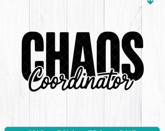 Chaos Coordinator SVG Quote Bundle: Teacher Mom Cut File Gift (Digital Download)