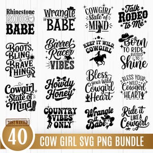 Cowgirl SVG Bundle Cowgirl Quotes Svg Cowgirl Boots Svg Cowgirl Hat SVG Country Girl Svg Western SVG Southern Girl Svg Yeehaw Svg Rodeo Svg