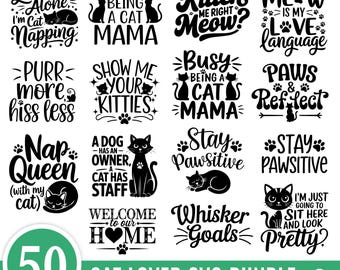Funny Cat Quotes SVG Bundle: Cat Lover Cricut Cut Files (Digital Download)