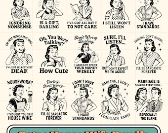 Retro Housewife Funny SVG Bundle: Sassy 1950s Vintage Sarcastic Quotes PNG (Digital Download)