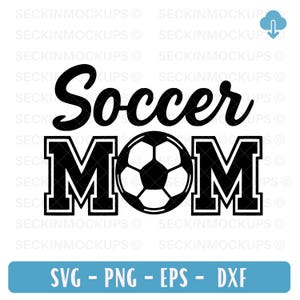Soccer Mom Life SVG Design: Cricut & Silhouette, Commercial Use