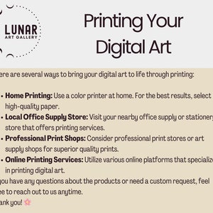 May include: A promotional graphic from Lunar Art Gallery, titled "Printing Your Digital Art." It lists options for printing digital art, including home printing, local office supply stores, professional print shops, and online services. The Lunar Art Gallery logo is in the upper left corner.