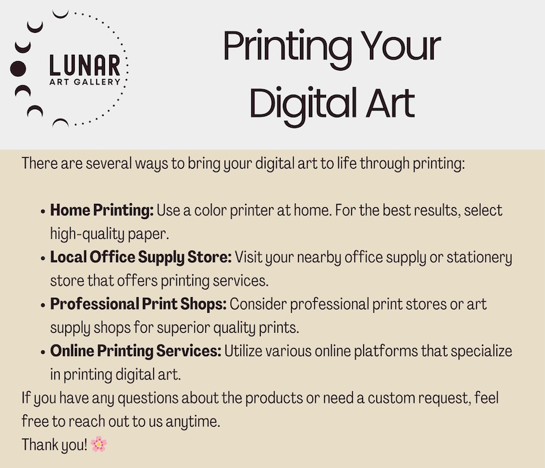May include: A promotional graphic from Lunar Art Gallery, titled "Printing Your Digital Art." It lists options for printing digital art, including home printing, local office supply stores, professional print shops, and online services. The Lunar Art Gallery logo is in the upper left corner.