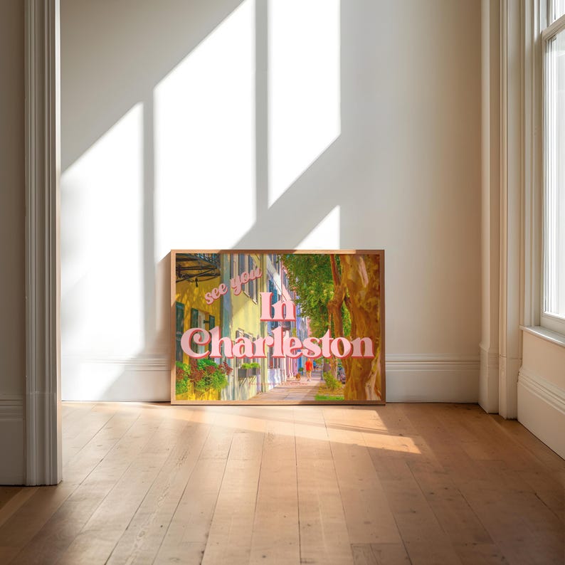 See You in Charleston Poster, Aesthetic Kitchen Wall Art Print
