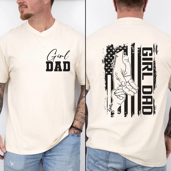 Girl Dad Shirt, Custom Kids Name Girl Dad T-Shirt, Girl Dad Gift, New Dad Tee, Dad of Girls, Trendy Dad Tee, Fathers Day Gift