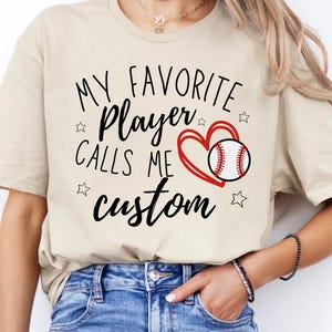 My Favorite Player Calls Me Custom Shirt, Custom Sports Shirt for Family, Sports Grandma Shirt, Baseball, Soccer, Basketball Favorite Player
