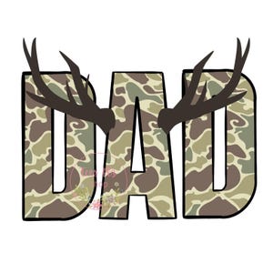 Dad Png, Dad Hunting Png, Deer Season Png, Deer Hunting Camo Dad Png, Deer Hunter Design, Fathers Day Png Sublimation, Camo Hunter Daddy Png