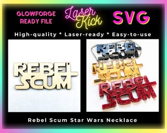 Jedi Star Wars SVG Rebel Scum Laser Cut File Unique Necklace