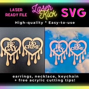 Drip Be Gay Do Crime SVG-bestand, Pride Jewelry, ACAB, lesbische oorbellen