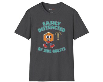 Gaming Tee - Easily Distracted by Side Quests, Positivity Tee, Mental Health Gift, Non-Toxic Gamer Gift, Gift for Gamers, ADHD Gamer