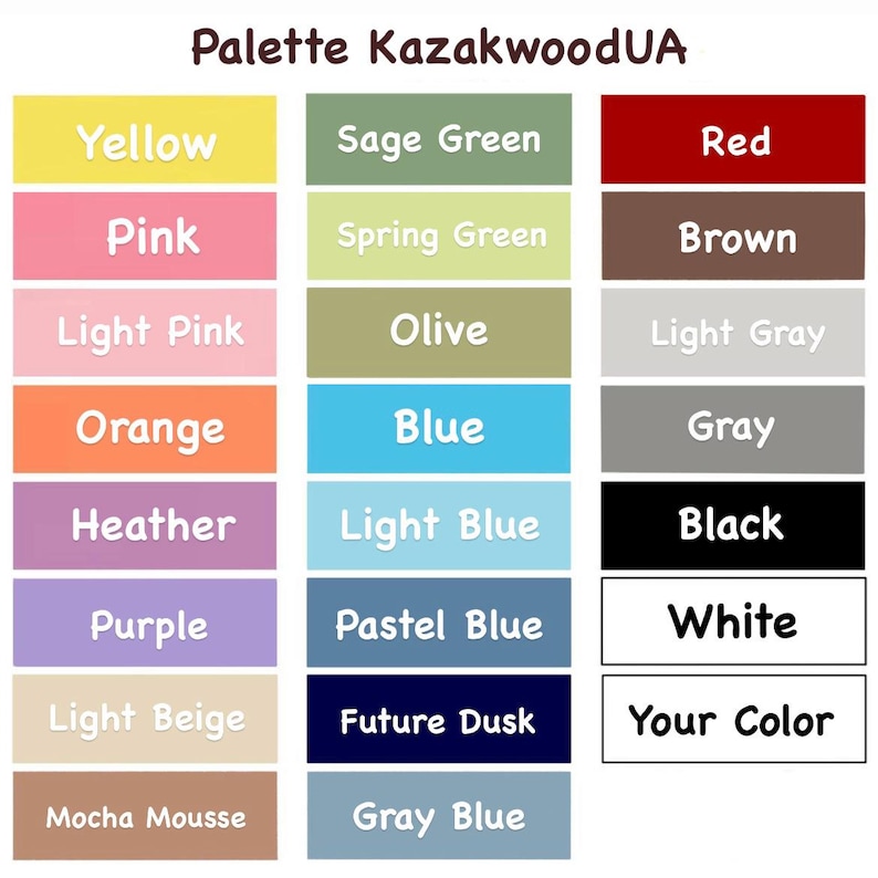 May include: A color palette chart labeled "Palette KazakwoodUA" with various color swatches. Colors include yellow, pink, orange, heather, purple, light beige, mocha mousse, sage green, spring green, olive, blue, light blue, pastel blue, future dusk, gray blue, red, brown, light gray, gray, black, white, and "Your Color."