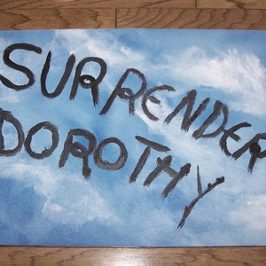 Surrender Dorothy  Floorcloth. ** Ready to ship**