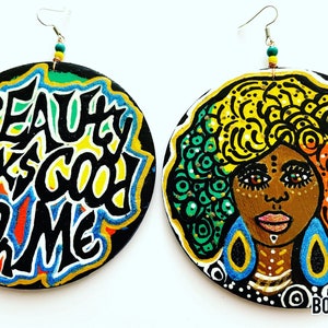 Beauty Looks Good on Me Earrings (Wearable Art) BOABW Hand Painted Earrings