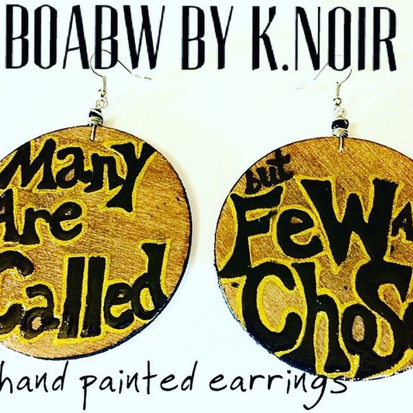 Few are Chosen Earrings Statement Earrings Spiritual Earrings Chosen One Hand Painted Earrings  Wood Art (BOABW)