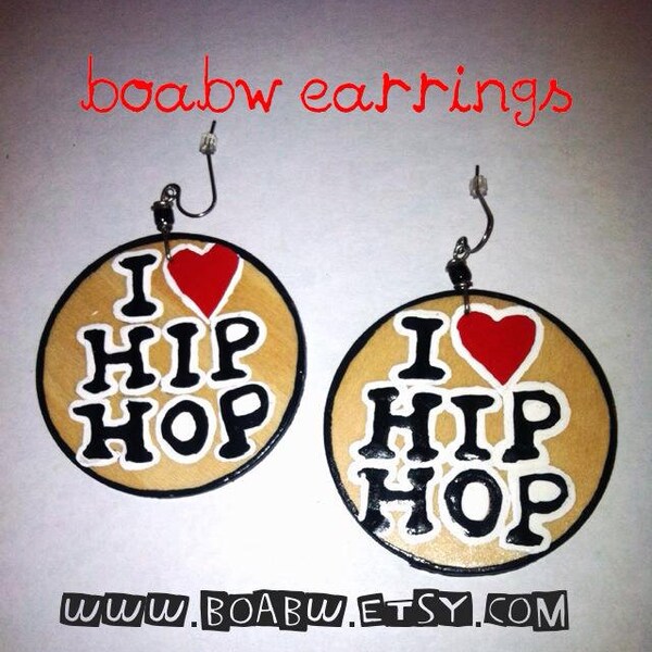 I love Hip hop Earrings (Hand Painted Earrings) wood Earrings BOABW