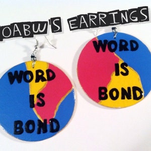 Word is Bond Earrings Statement Earrings Word art Hand painted Earrings