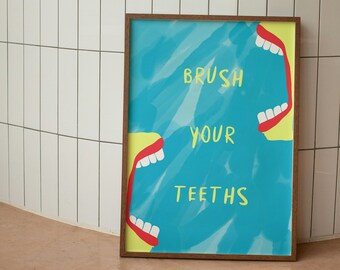 Brush Your Teeth Print, Funny Kids Bathroom Wall Art (Digital Download)