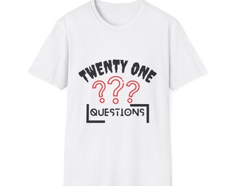 Twenty One Questions T-Shirt, Unisex Softstyle Tee