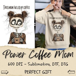Mamma scheletro con caffè Png, citazioni umoristiche, design di San Valentino, regalo per lei, download digitale, sublimazione, DTG, DTF