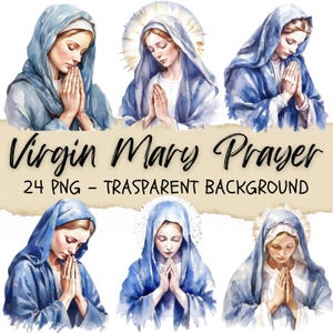 24 Madre Maria Png, Clipart di preghiera della Vergine Maria, Opera d'arte cristiana, Clipart della Madre di Dio, Arte digitale del Paradiso, Adesivi