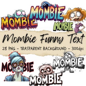 28 Clipart texte drôle Mombie, polices de caractères, conception de mug t-shirt Mombie, graffiti, kit de journal indésirable, maman zombie imprimable