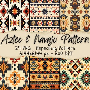 May include: A set of 24 digital seamless patterns in PNG format featuring Aztec and Navajo inspired designs. The patterns are 6144 x 6144 pixels and 600 DPI.