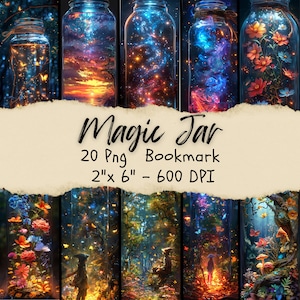 May include: Twenty digital images of bookmarks featuring a variety of scenes inside glass jars. The scenes include a starry night sky, a forest with fireflies, a sunset over the ocean, and a field of flowers. The bookmarks are 2 inches by 6 inches and 600 DPI.