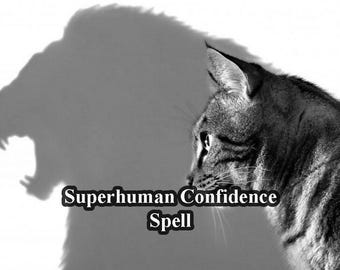 Superhuman Confidence Spell, Boost Self-Belief, Empowerment, Personal Growth, Attract Success, Unstoppable Confidence Spell