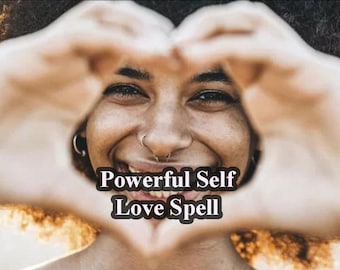 Powerful Self-Love Spell for Confidence and Inner Glow, Strongest Spell to Boost Self-Worth and Radiance