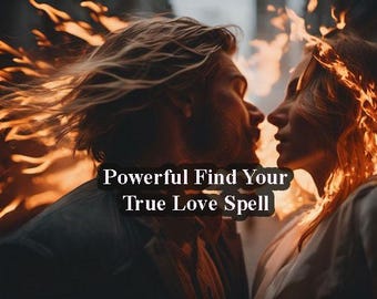 Puede incluir: Una pareja se abraza con el pelo en llamas, el texto "Powerful Find Your True Love Spell" está superpuesto a la imagen.