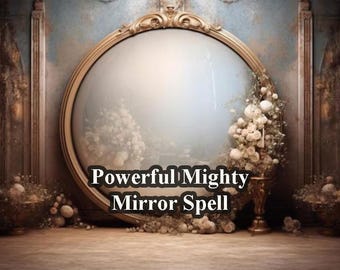 Mighty Mirror Spell: reflecteer en intensiveer de negatieve energie van je aanvaller en keer krachtig terug
