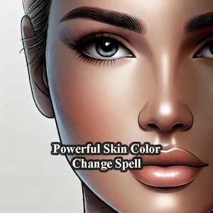 May include: Close-up of a woman's face with brown skin, showing her eyes, nose, and lips. The text "Powerful Skin Color Change Spell" is written below the image.
