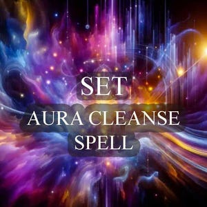 Powerful Aura Cleanse Set Spells, Aura Cleanse, Energy Cleanse, Chakra Cleanse, Spiritual Cleansing, Same Day Casting