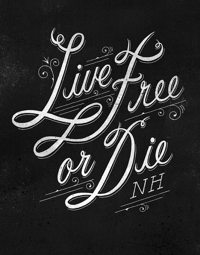 Live Free or Die Print - Etsy