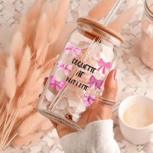 Coquette AF Glass Tumbler, Funny Sipper Cup, 16oz Girly Drinking Glass, Cute Quotes Home Decor, Gift for Her