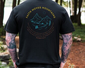 Christian Shirts | Matthew 17:20-21, Faith Moves Mountains | Christian Apparel, Adventure Clothing, Christian Merch