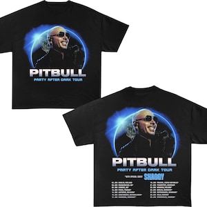 Maglietta del Pitbull Tour in edizione limitata, Party After Dark Tour, Maglietta Pitbull Bootleg, Maglietta regalo per donna e uomo unisex