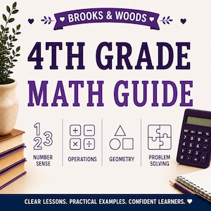 May include: A purple and white 4th Grade Math Guide with the text "BROOKS & WOODS" at the top. The guide includes sections on number sense, operations, geometry, and problem-solving. A calculator and notebook are visible.