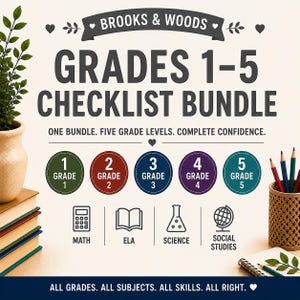 May include: A promotional image for a checklist bundle for grades 1-5. The image features the text "BROOKS & WOODS" and "GRADES 1-5 CHECKLIST BUNDLE". Icons for math, ELA, science, and social studies are included. The text "ALL GRADES. ALL SUBJECTS. ALL SKILLS. ALL RIGHT." is also present.