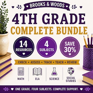 May include: A digital educational resource bundle titled Brooks & Woods 4th Grade Complete Bundle. It features 14 resources across 4 subjects, including math, ELA, science, and social studies, with icons for each and the text Check, Assess, Track, Teach, Review.