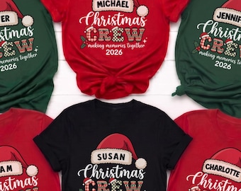May include: Five short-sleeved t-shirts in red, green, and black colors. Each shirt features a graphic of a Santa hat above the text Christmas Crew, a name, and the phrase making memories together 2026 in a red and green plaid pattern.