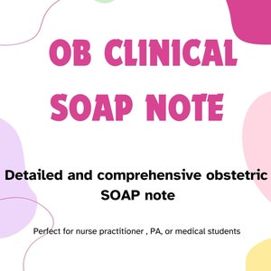 Może przedstawiać: Grafika w kolorze różowym i białym z tekstem "OB CLINICAL SOAP NOTE" w pogrubionych różowych literach. Tekst "Szczegółowa i kompleksowa notatka SOAP z zakresu położnictwa" znajduje się pod tytułem. Tekst "Idealne dla pielęgniarek, PA lub studentów medycyny" znajduje się pod opisem notatki.