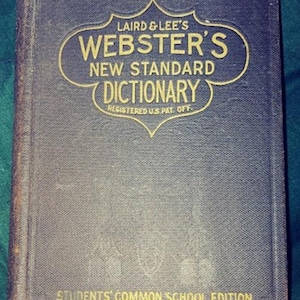 Laird & Lee&#39;s Webster&#39;s New Standard Dictionary Student&#39;s School Edition 1918