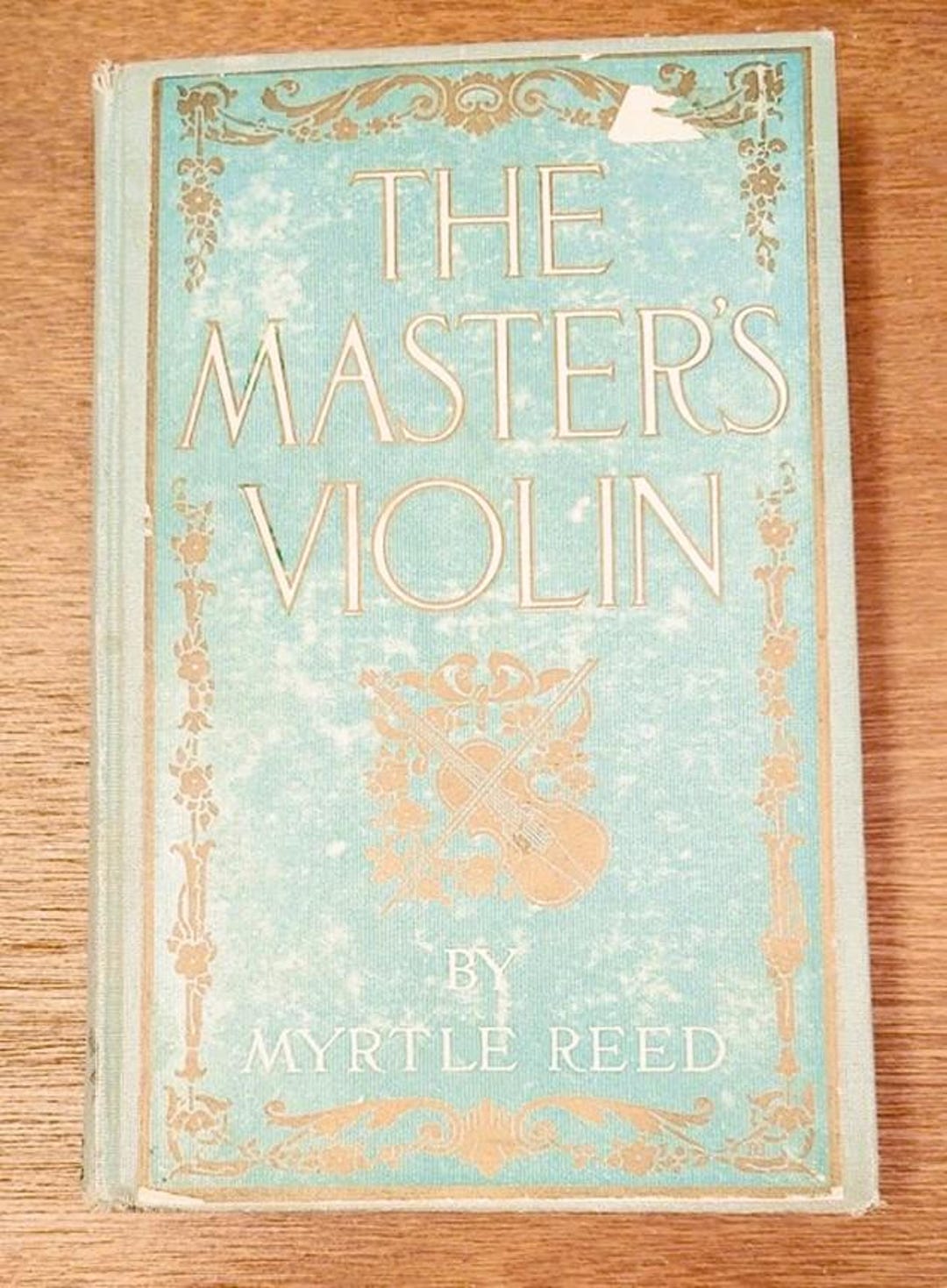 The Master's Violin by Myrtle Reed 1904 - Etsy